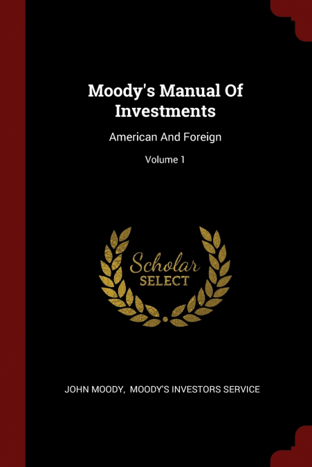 Moody’s Manual Of Investments