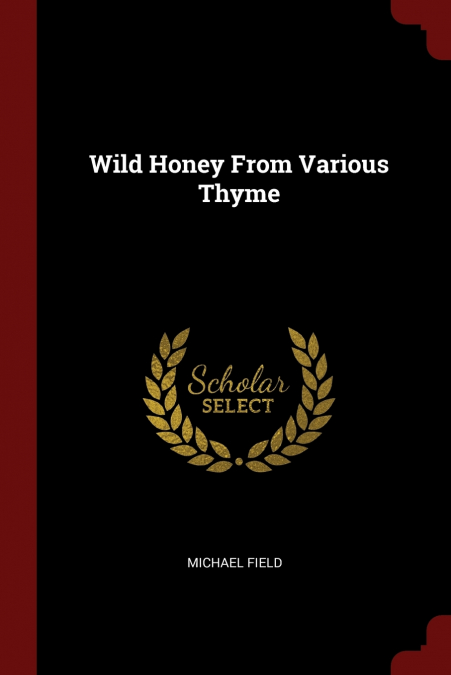 Wild Honey From Various Thyme