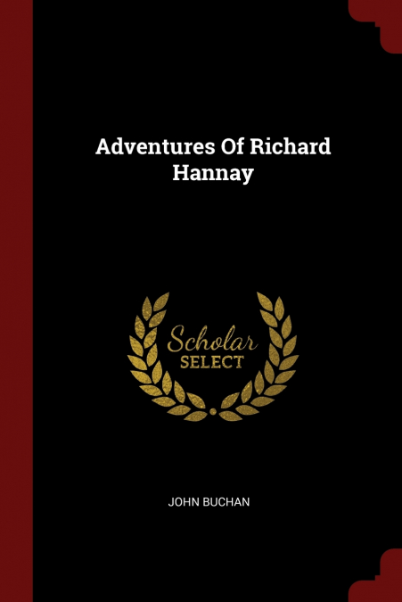 Adventures Of Richard Hannay
