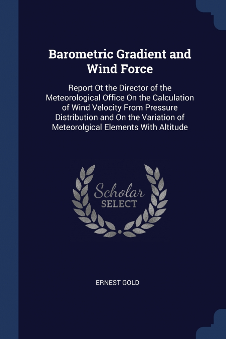 Barometric Gradient and Wind Force