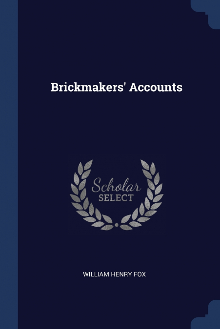 Brickmakers’ Accounts