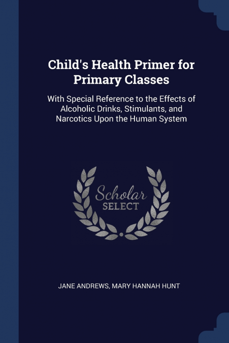 Child’s Health Primer for Primary Classes