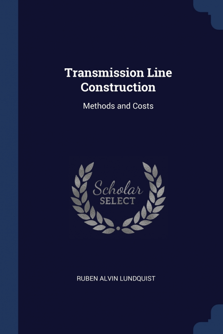 Transmission Line Construction