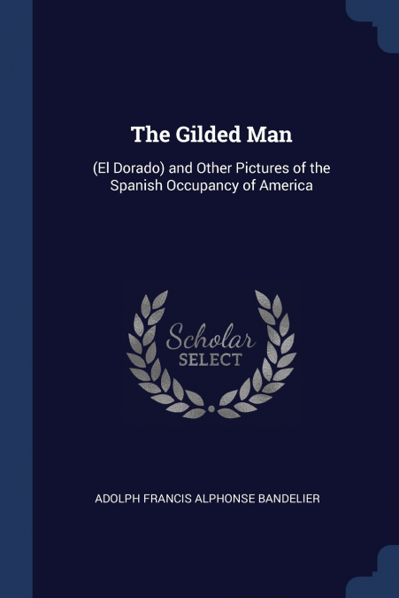 The Gilded Man