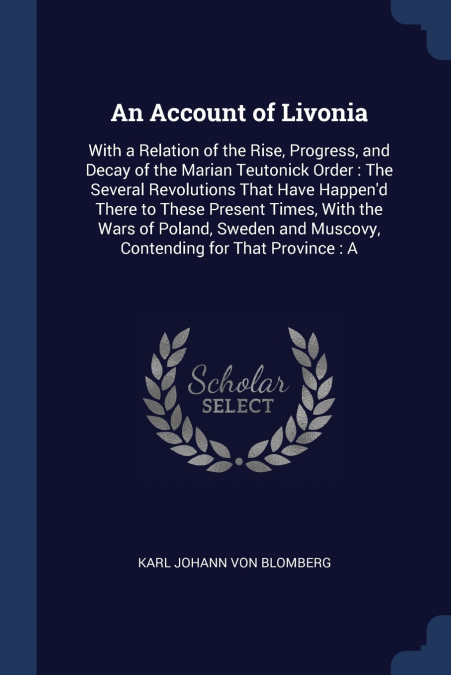 An Account of Livonia