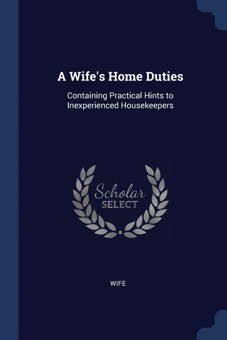 A Wife’s Home Duties