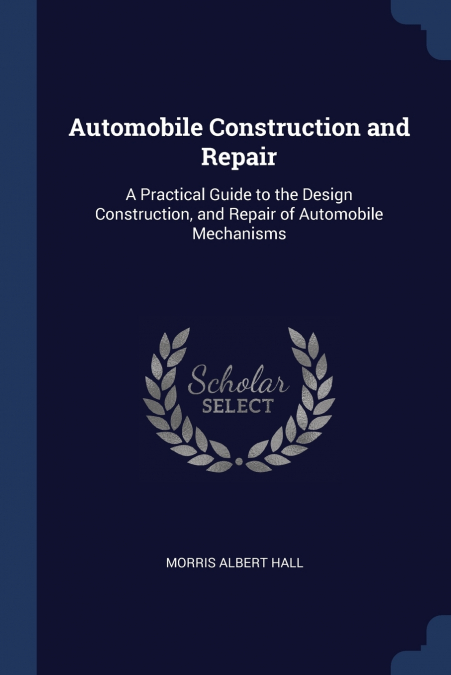 Automobile Construction and Repair