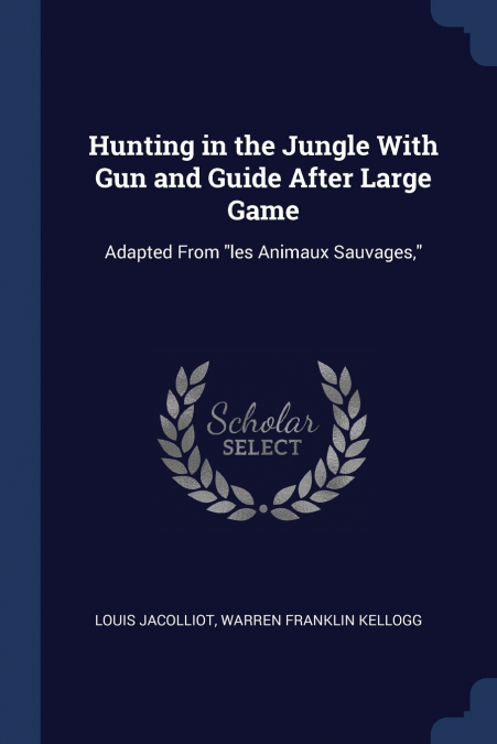 Hunting in the Jungle With Gun and Guide After Large Game