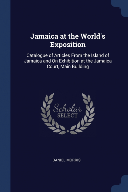 Jamaica at the World’s Exposition