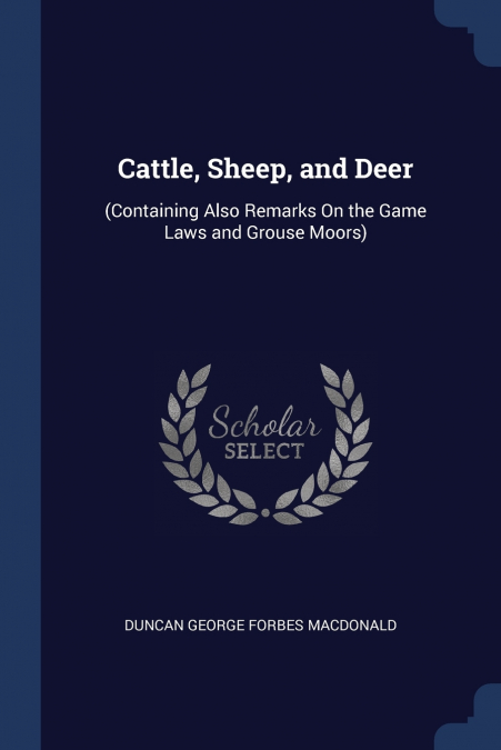 Cattle, Sheep, and Deer