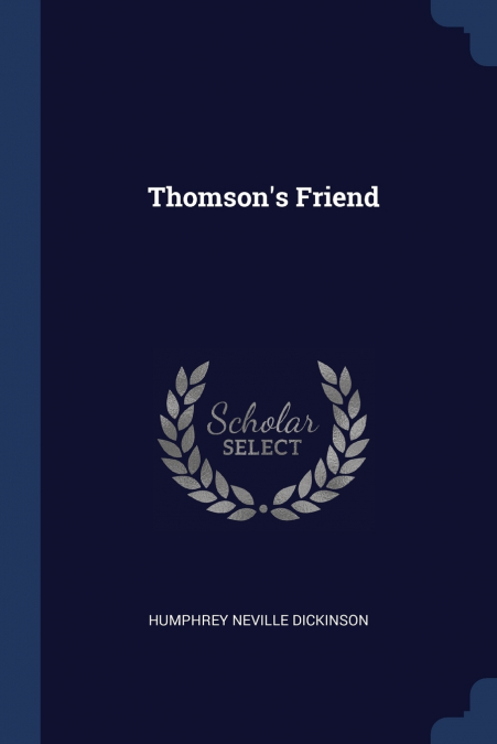 Thomson’s Friend