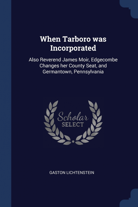 When Tarboro was Incorporated