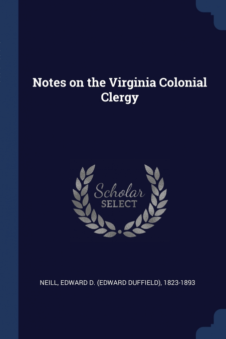 Notes on the Virginia Colonial Clergy