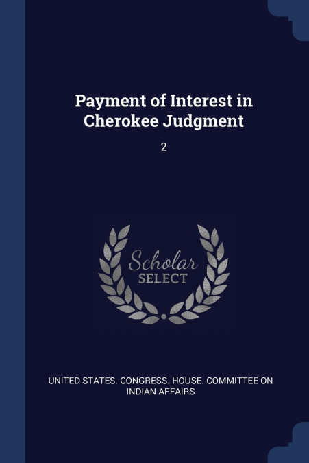 Payment of Interest in Cherokee Judgment