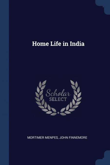 Home Life in India