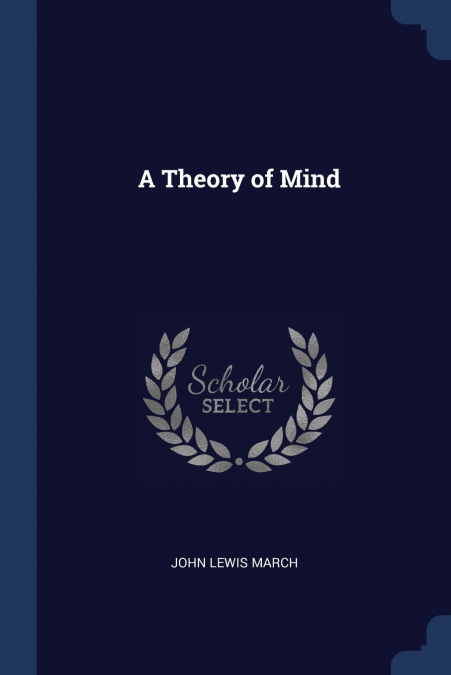 A Theory of Mind