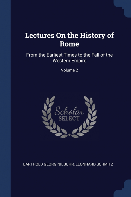 Lectures On the History of Rome
