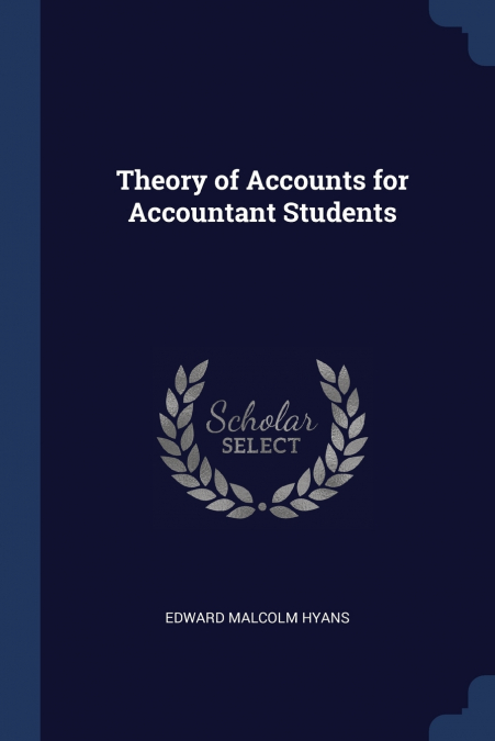 Theory of Accounts for Accountant Students