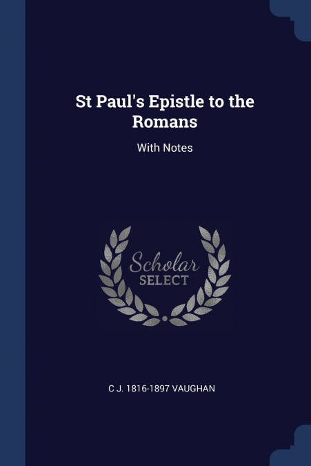 St Paul’s Epistle to the Romans