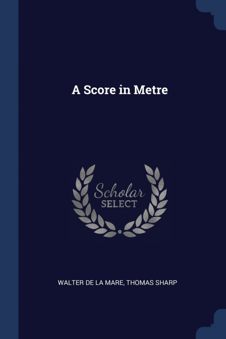 A Score in Metre