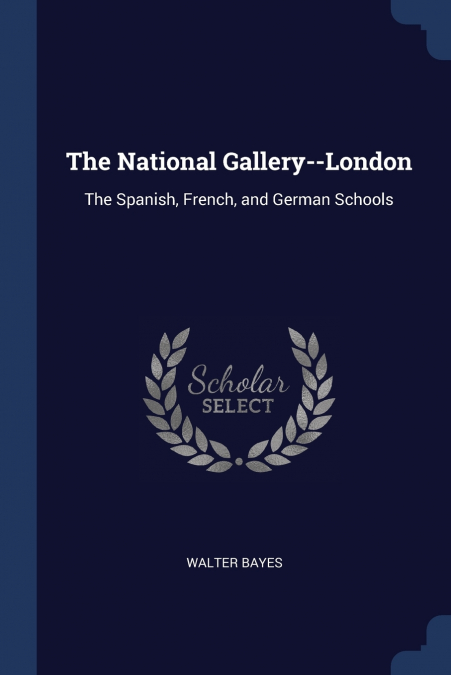 The National Gallery--London