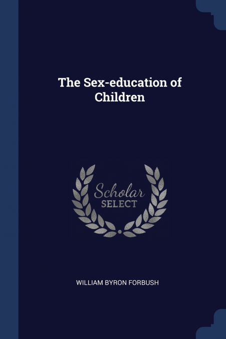 The Sex-education of Children