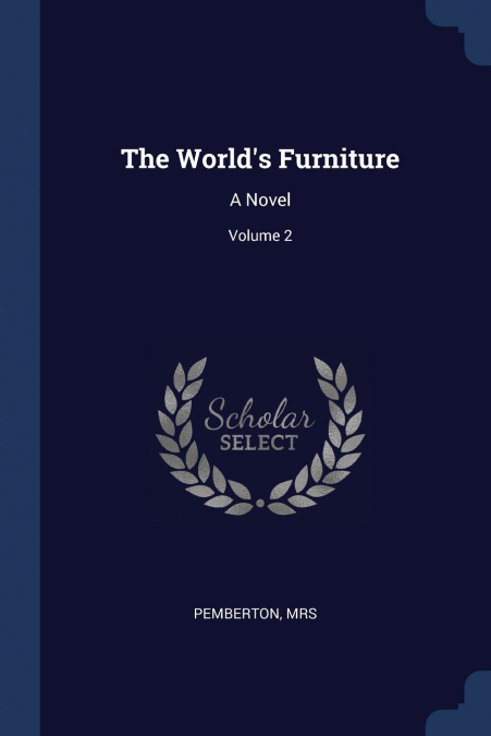 The World’s Furniture