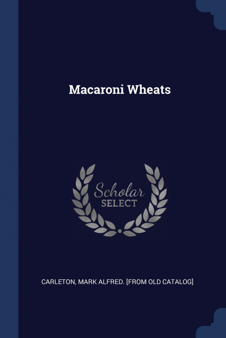 Macaroni Wheats