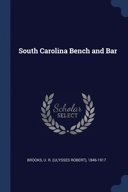 South Carolina Bench and Bar