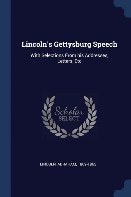 Lincoln’s Gettysburg Speech