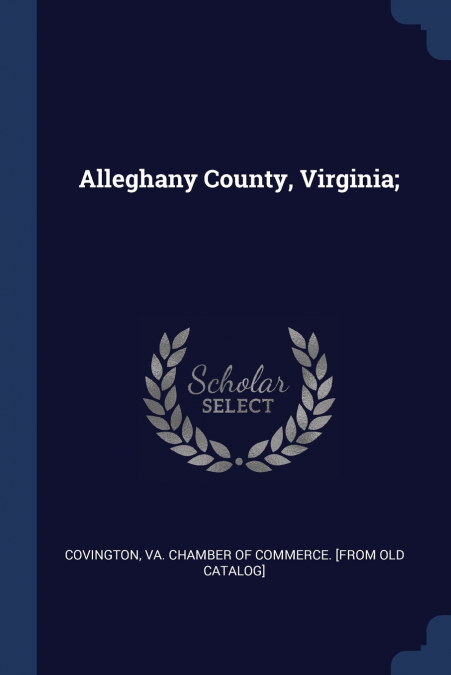 Alleghany County, Virginia;