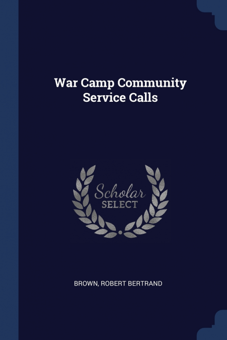 War Camp Community Service Calls