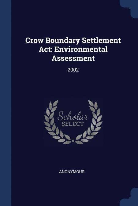 Crow Boundary Settlement Act