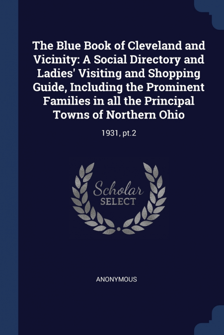 The Blue Book of Cleveland and Vicinity