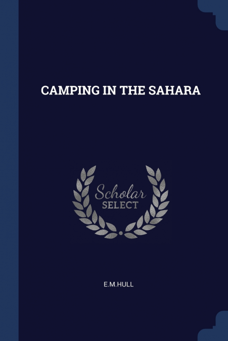 CAMPING IN THE SAHARA