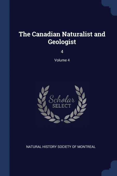 The Canadian Naturalist and Geologist