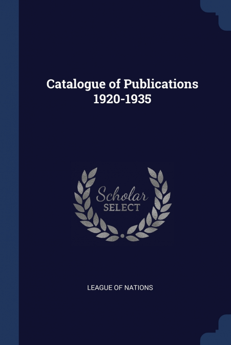 Catalogue of Publications 1920-1935