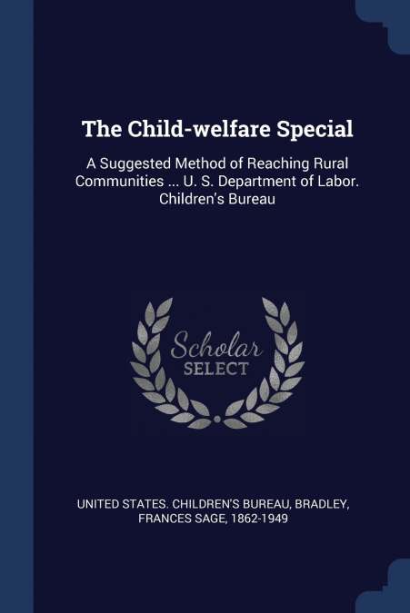 The Child-welfare Special