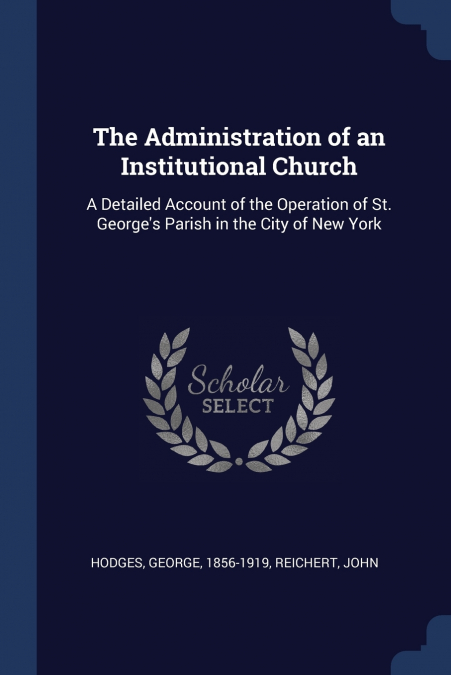 The Administration of an Institutional Church