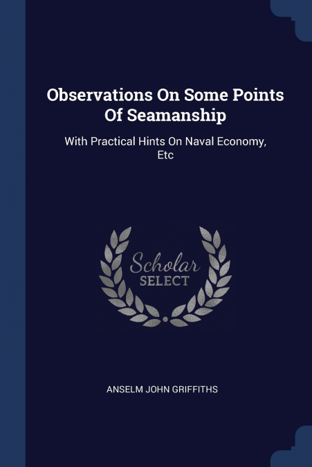 Observations On Some Points Of Seamanship