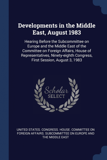 Developments in the Middle East, August 1983