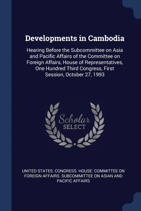 Developments in Cambodia