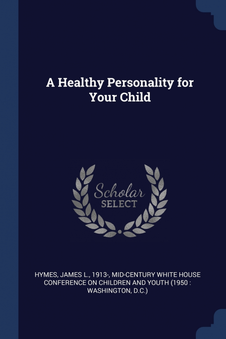A Healthy Personality for Your Child