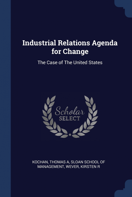 Industrial Relations Agenda for Change