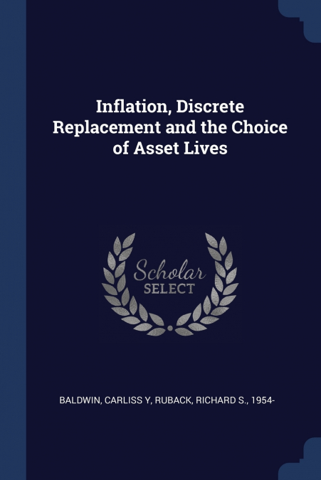 Inflation, Discrete Replacement and the Choice of Asset Lives