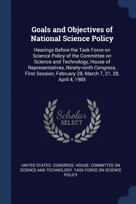 Goals and Objectives of National Science Policy