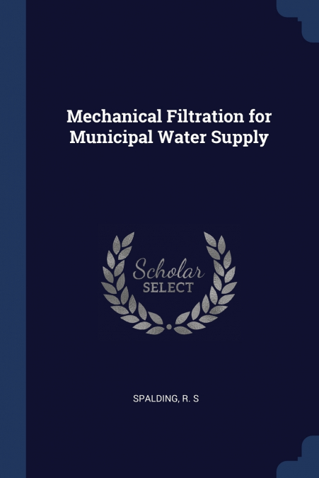Mechanical Filtration for Municipal Water Supply