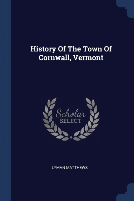 History Of The Town Of Cornwall, Vermont