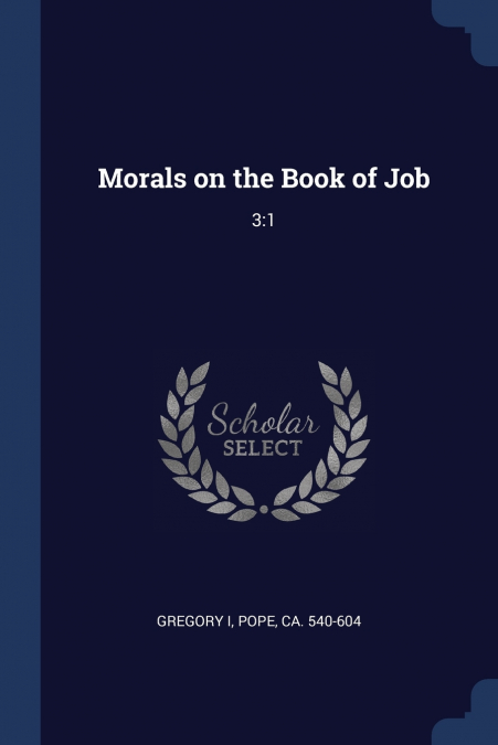 Morals on the Book of Job