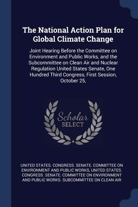 The National Action Plan for Global Climate Change